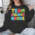 Team Second Grade Shirt 2nd Grade Back To School Graduation Unisex Sweatshirt