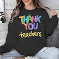 Thank You Teacher Appreciation Graduation Men Women Girls Kids Unisex Sweatshirt