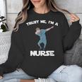 Trust Me I'm Nurse Shirt Dabbing Gift Nursing Graduation Unisex Sweatshirt