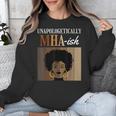 Unapologetically MHA-Ish Student Graduation Afro Unisex Sweatshirt