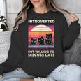 Unique Art For Introverted Cat Fans -Adults Cat Humorous Introvert Small Unisex Sweatshirt Unique Art For Introverted Cat Fans -Adults Cat Humorous Introvert Small Unisex Sweatshirt