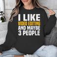 Video Editor Introvert Editing Production Filmmaking Job Unisex Sweatshirt Video Editor Introvert Editing Production Filmmaking Job Unisex Sweatshirt
