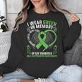 I Wear Green In Memory Of My Grandma Bile Duct Cancer Aware Unisex Sweatshirt I Wear Green In Memory Of My Grandma Bile Duct Cancer Aware Unisex Sweatshirt