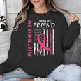 I Wear Pink In Memory Of Friend Breast Cancer Awareness Flag Unisex Sweatshirt I Wear Pink In Memory Of Friend Breast Cancer Awareness Flag Unisex Sweatshirt