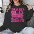 I Wear Pink In Memory Of My Stepdaughter Breast Cancer Unisex Sweatshirt