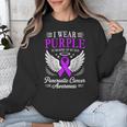 I Wear Purple In Memory Of My Dad Pancreatic Cancer Unisex Sweatshirt I Wear Purple In Memory Of My Dad Pancreatic Cancer Unisex Sweatshirt