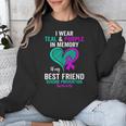 I Wear Teal And Purple In Memory Of My Friend Mental Health Unisex Sweatshirt I Wear Teal And Purple In Memory Of My Friend Mental Health Unisex Sweatshirt
