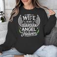 My Wife Is My Guardian Angel In Heaven Memory Memorial Unisex Sweatshirt