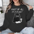 Women's First Of All I’m A Delight Cute Cat Books Coffee Humor Unisex Sweatshirt Women's First Of All I’m A Delight Cute Cat Books Coffee Humor Unisex Sweatshirt