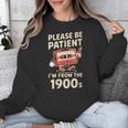 Women's Please Be Patient I'm From The 1900s Vintage Men Women Unisex Sweatshirt