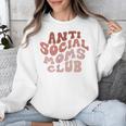 Anti Social Moms Club On Back Retro Introvert Unsociable Unisex Sweatshirt