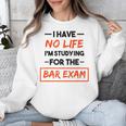 Bar Exam Tee Shirt Law School Graduation Unisex Sweatshirt