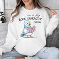 This Is My Book Character Costume I Pigeon Reading Tee Unisex Sweatshirt