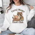 Bookish Feral Moms Book Club Raccoon Mother's Day Bookworm Unisex Sweatshirt Bookish Feral Moms Book Club Raccoon Mother's Day Bookworm Unisex Sweatshirt