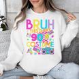Bruh This Is My 90's Costume Nostalgia Mixtape 1990s Party Unisex Sweatshirt Bruh This Is My 90's Costume Nostalgia Mixtape 1990s Party Unisex Sweatshirt