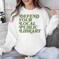 Defend Your Local Public Library For Book Lovers Unisex Sweatshirt