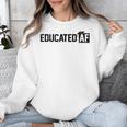 Educated Af GraduationShirt Unisex Sweatshirt