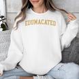 Edumacated Grad College Graduation Unisex Sweatshirt