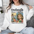 Emotionally Attached To Fictional Characters Just More Books Unisex Sweatshirt Emotionally Attached To Fictional Characters Just More Books Unisex Sweatshirt
