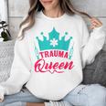 EMT Trauma Queen Paramedic Student T-Shirt Graduation Unisex Sweatshirt