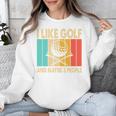 I Like Golf And Maybe 3 People Introvert Unisex Sweatshirt I Like Golf And Maybe 3 People Introvert Unisex Sweatshirt