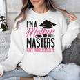 GraduationShirt For Mom Mother With A Master's Degree Tee Unisex Sweatshirt