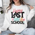 Happy Last Day Of School Kids Teacher Student Graduation Unisex Sweatshirt