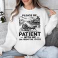 I'm From The 1900s Please Be Patient With Me Unisex Sweatshirt