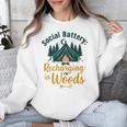 Introvert Camping Social Battery Recharging In The Woods Unisex Sweatshirt Introvert Camping Social Battery Recharging In The Woods Unisex Sweatshirt