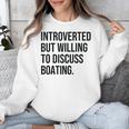 Introverted Boater Boating Introvert Unisex Sweatshirt