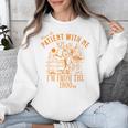 Joke Please Be Patient With Me I'm From The 1900s Tee Unisex Sweatshirt Joke Please Be Patient With Me I'm From The 1900s Tee Unisex Sweatshirt
