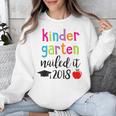 Kindergarten Nailed It 2018 Class Graduation T-Shirt Unisex Sweatshirt