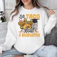 Let's Taco Bout A Graduation Graduation Party Unisex Sweatshirt