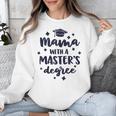 Mama With A Masters Degree Graduation Ceremony Mom Unisex Sweatshirt