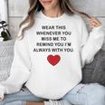 Memory Endearment Love Quote Unisex Sweatshirt Memory Endearment Love Quote Unisex Sweatshirt