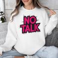 No Small Talk Zone – Introvert Quote Unisex Sweatshirt No Small Talk Zone – Introvert Quote Unisex Sweatshirt