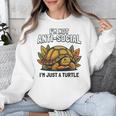 Not Anti Social Im Just A Turtle Sarcastic Introvert Humor Premium Tri-Blend Unisex Sweatshirt