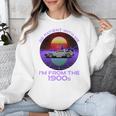 Be Patient With Me I'm From The 1900s Synthwave Unisex Sweatshirt