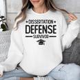 PhD Graduation Dissertation Defense Survivor PhD Unisex Sweatshirt
