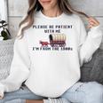 PLEASE BE PATIENT WITH ME I'M FROM THE 1900s 90s Meme Premium Unisex Sweatshirt PLEASE BE PATIENT WITH ME I'M FROM THE 1900s 90s Meme Premium Unisex Sweatshirt