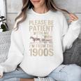 Please Be Patient With Me I'm From The 1900S Raglan Baseball Tee Unisex Sweatshirt