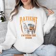 Please Be Patient With Me I'm From The 1900s Vintage Lover Premium Unisex Sweatshirt