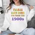 Please Slow Down I'm From The 1900s Retro Vintage 70 Premium Tri-Blend Unisex Sweatshirt Please Slow Down I'm From The 1900s Retro Vintage 70 Premium Tri-Blend Unisex Sweatshirt