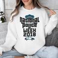 Police Officer National Week T-Shirt Graduation 2018 Unisex Sweatshirt