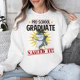 Pre K Nailed It Shirt 2019 Shark Graduation TShirt Unisex Sweatshirt