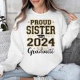 Proud Sister Of A 2024 Graduate Senior Graduation Unisex Sweatshirt