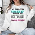 Qualified Psychologist PhD PsyD Shirt Graduation Unisex Sweatshirt