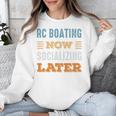 RC Boating Now Minimal Socializing Introvert Vintage Unisex Sweatshirt