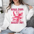 Read Your Heart Out Valentines Day Book Lover Bookish Teach Unisex Sweatshirt Read Your Heart Out Valentines Day Book Lover Bookish Teach Unisex Sweatshirt