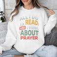 Read And Think About Prayer Faith & Book Lover Premium Unisex Sweatshirt